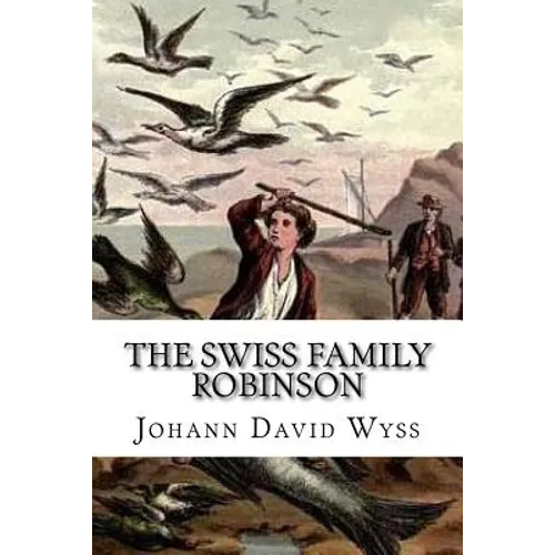 The Swiss Family Robinson - Paperback