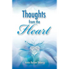 Thoughts from the Heart - Paperback