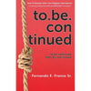 to.be.continued - Paperback