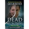 Dead Reckoning - Paperback