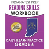 INDIANA TEST PREP Reading Skills Workbook Daily ILEARN Practice Grade 6: Practice for the ILEARN English Language Arts Assessments - Paperback