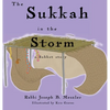 The Sukkah in the Storm: A Sukkot Story - Hardcover