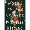 Notes to the Beloved - Paperback