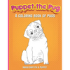 Puppet the Pug: A Coloring Book of Pugs - Paperback