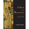 A Book of the Beginnings [TWO VOLUMES BOUND INTO ONE] - Paperback