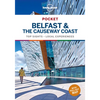 Lonely Planet Pocket Belfast & the Causeway Coast: Discover Twice the Region in Half the Time Top Sights Maps & Walking Tours Covers Cathedral Quarter - Paperback