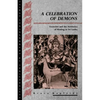 A Celebration of Demons - Paperback