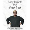 Easy, Simple but Good Food - Hardcover