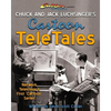 Chuck and Jack Luchsinger's Cartoon TeleTales - Paperback