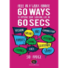 Meee In A Work Minute - 60 Ways Yo Improve Your Working Life In 60 Seconds - Paperback