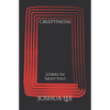 Creepypastas: Stories the Night Told - Paperback