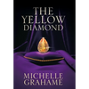 The Yellow Diamond - Hardcover