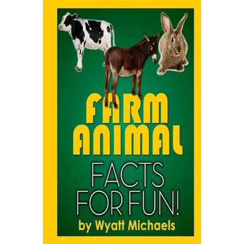 Farm Animal Facts for Fun! - Paperback