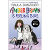 Amber Brown Is Feeling Blue - Paperback