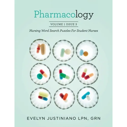 Pharmacology: Nursing Word Search Puzzles For Student Nurses - Paperback