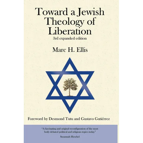Toward a Jewish Theology of Liberation: Foreword by Desmond Tutu and Gustavo Gutierrez - Paperback