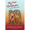 The Trail of Nenaboozhoo: And Other Creation Stories - Paperback