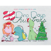 25 Dino-Days of Christmas: Advent Coloring Book for All Ages - Paperback