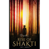 Rise of Shakti - Part 1 - Rebirth - Paperback
