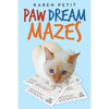 Paw Dream Mazes - Paperback