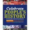 Celebrate People's History!: The Poster Book of Resistance and Revolution - Hardcover