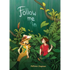 Follow Me in - Hardcover