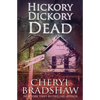 Hickory Dickory Dead - Paperback