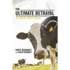 The Ultimate Betrayal: Is There Happy Meat? - Paperback