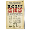 Democracy Reborn: The Fourteenth Amendment and the Fight for Equal Rights in Post-Civil War America - Paperback