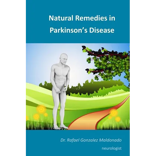 Natural Remedies in Parkinson's Disease - Paperback