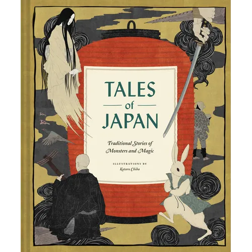 Tales of Japan: Traditional Stories of Monsters and Magic - Hardcover