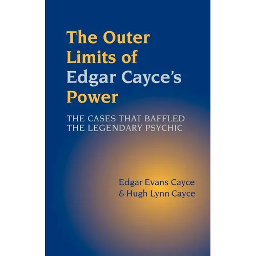 The Outer Limits of Edgar Cayce's Power - Paperback