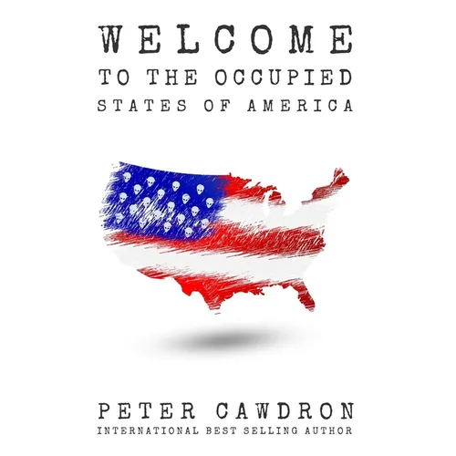 Welcome to the Occupied States of America - Paperback