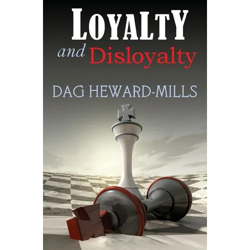 Loyalty and Disloyalty - Paperback