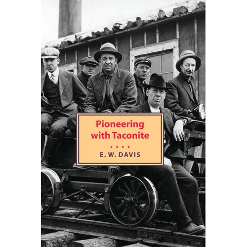 Pioneering with Taconite - Paperback