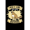 Just A Girl Who Loves Beavers: Animal Nature Collection - Paperback