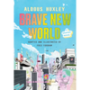 Brave New World: A Graphic Novel - Hardcover