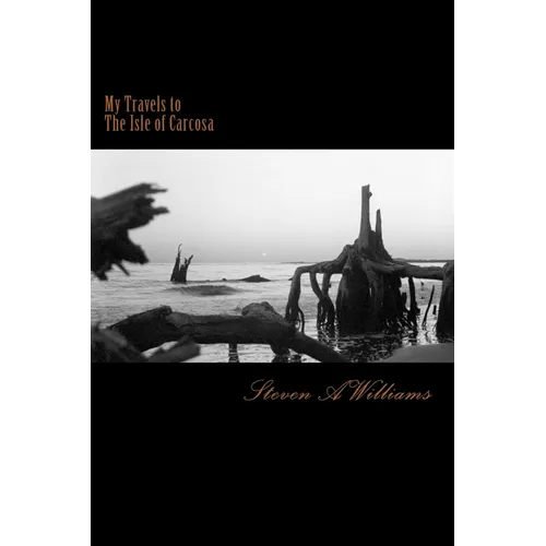 My Travels to The Isle of Carcosa - Paperback
