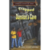 Trapped in Dunston's Cave: Caribbean Adventure Series Book 3 - Paperback