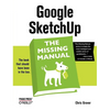 Google Sketchup: The Missing Manual - Paperback