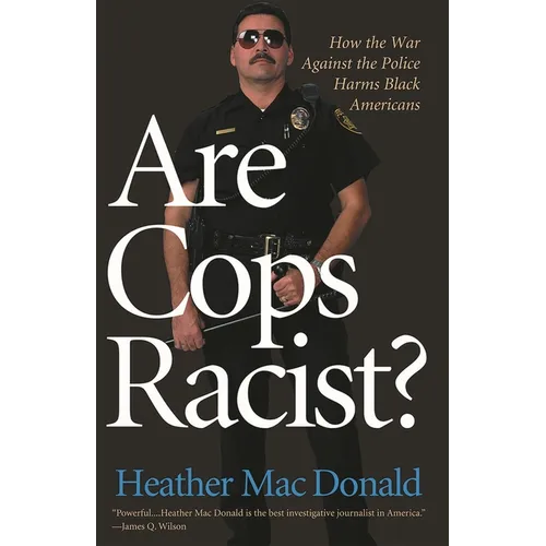 Are Cops Racist? - Paperback
