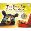 The Bear Ate Your Sandwich - Paperback