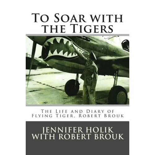 To Soar with the Tigers - Paperback
