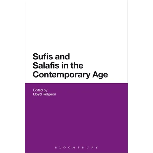 Sufis and Salafis in the Contemporary Age - Paperback