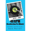 45 RPM (Recollections Per Minute): The Morrell Archives Volume 3 - Paperback