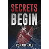Secrets Begin (2nd Edition) - Paperback