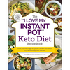 The I Love My Instant Pot(r) Keto Diet Recipe Book: From Poached Eggs to Quick Chicken Parmesan, 175 Fat-Burning Keto Recipes - Paperback
