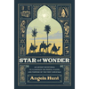 Star of Wonder: An Advent Devotional to Illuminate the People, Places, and Purpose of the First Christmas - Hardcover