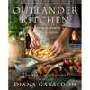 Outlander Kitchen: To the New World and Back Again: The Second Official Outlander Companion Cookbook - Hardcover