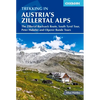 Trekking in Austria's Zillertal Alps: The Zillertal Rucksack Route, South Tyrol Tour, Peter Habeler and Olperer Runde - Paperback